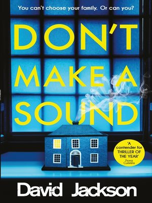 cover image of Don't Make a Sound